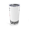 I May Throat Punch You But Remember, Jesus Loves You- 20oz Tumbler mug