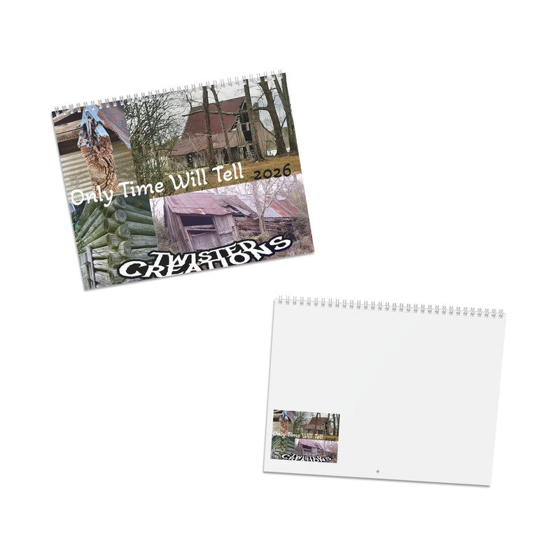 Calendar (2026) Wall Art -ONLY TIME WILL TELL